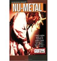 Guitar World Presents Nu-Metal