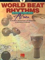 World Beat Rhythms: Beyond the Drum Circle