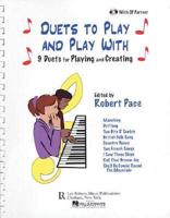 Duets to Play and Play with: 9 Duets for Playing and Creating