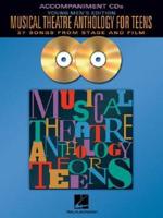 Musical Theatre Anthology for Teens