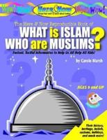 What Is Islam? Who Are Muslims?