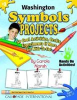 Washington Symbols Projects - 30 Cool Activities, Crafts, Experiments & More For