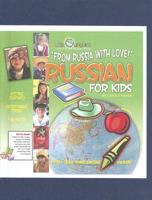 From Russia With Love! Russian for Kids