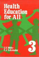 Health Education for All. Standard 3