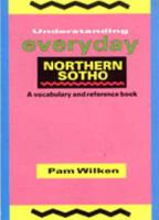 Understanding Everyday Northern Sotho