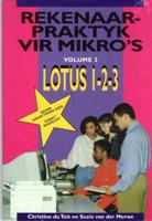 Rekenaarpraktyk Vir Mikro'S. Vol 2 Lotus 1-2-3