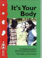 It's Your Body Student's Book (Standard 6/7)