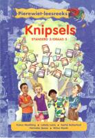 Pierewiet-Leesreeks: Knipsels. Standerd 3/Graad 5