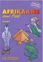 Afrikaans Ons Taal. Gr 6