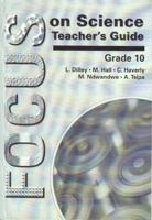 Focus on Science Gr 10 Teacher's Book