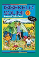 Isisekelo Solimi. Gr 6 Learner's Book