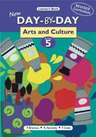 New Day-by-Day Arts and Culture. Learner's Book