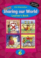 New Sharing Our World. LearnerAs Book