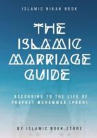 The Islamic Marriage Guide