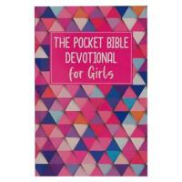 The Pocket Bible Devotional for Girls 366 Daily Readings