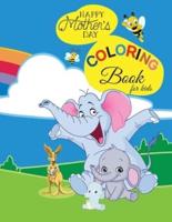 Happy Mother's Day Coloring Book