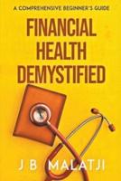 Financial Health Demystified