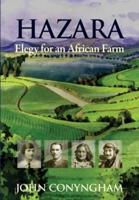 Hazara: Elegy for an African Farm