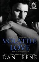 Volatile Love