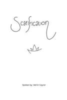 Scarification: A selection of Poems