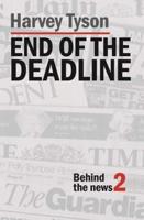 End of the Deadline