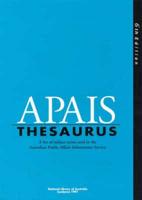 APAIS Thesaurus: A List of Subject Terms Used in the Australian Public Affairs Information Service