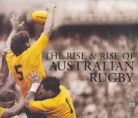 The Rise and Rise of Rugby 3Xcd