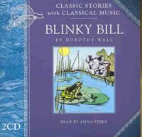 Classic Stories and Classical Music. Part 1 Blinky Bill