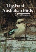 The Food of Australian Birds. Vol 2 Passerines