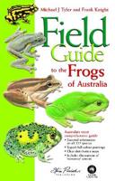 Field Guide to the Frogs of Australia