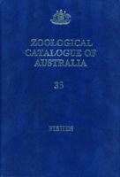 Zoological Catalogue of Australia V. 35.1, 35.2 and 35.3; Three Volume Set - Fishes