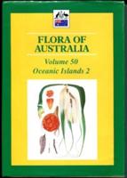 Flora of Australia Vol 50; Oceanic Islands II