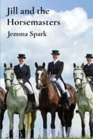 Jill and the Horsemasters