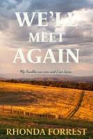 We'll Meet Again: Book 3