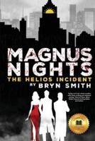 Magnus Nights: The Helios Incident: The Helios Incident