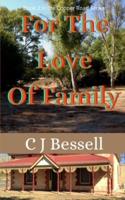 For The Love of Family: The Bryar Family Saga
