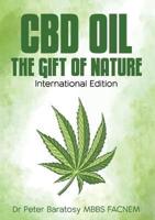 CBD Oil The Gift of Nature