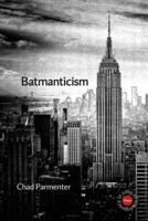 Batmanticism
