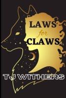 Laws for Claws