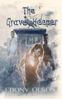 The Grave Keeper: All Hallows