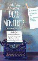 Dear Meniere's - Letters and Art