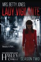 Lady Vigilante (Season Two)