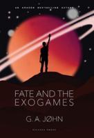 Fate and the Exogames