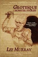 Grotesque: Monster Stories