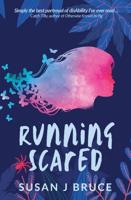 Running scared: What if the boy you love is hiding a dark secret?