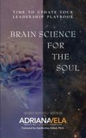 Brain Science For The Soul