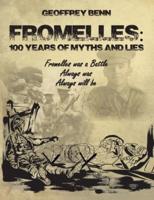 Fromelles: 100 Years of Myths and Lies