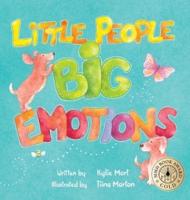 Little People, Big Emotions