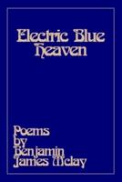 Electric Blue Heaven