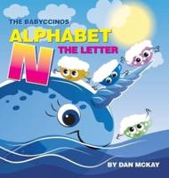The Babyccinos Alphabet The Letter N